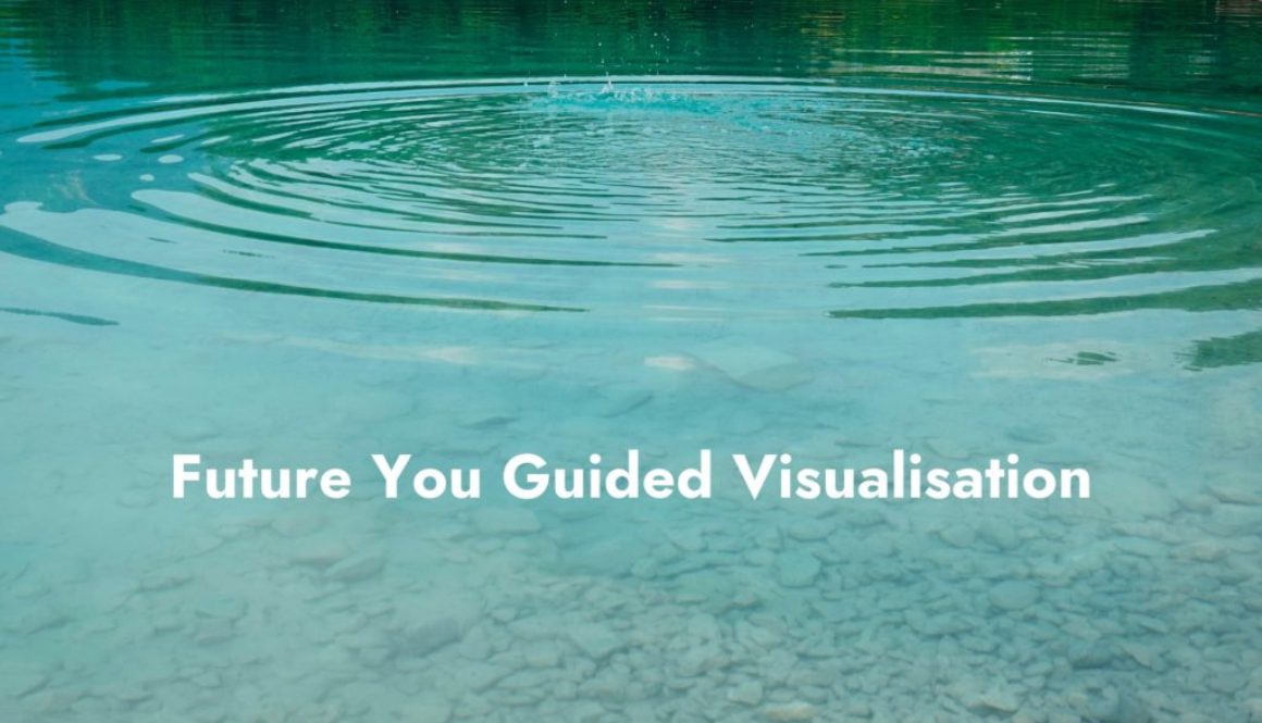 Future You Guided Visualisation